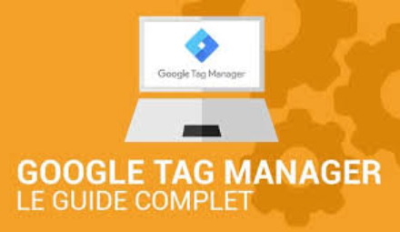 Guide Pratique pour Google Tag Manager (GTM)